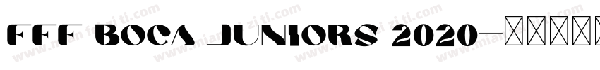 FFF Boca Juniors 2020字体转换